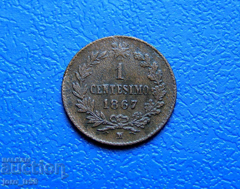 Italy 1 centesimo /1 Centesimo/ 1867M - No. 1