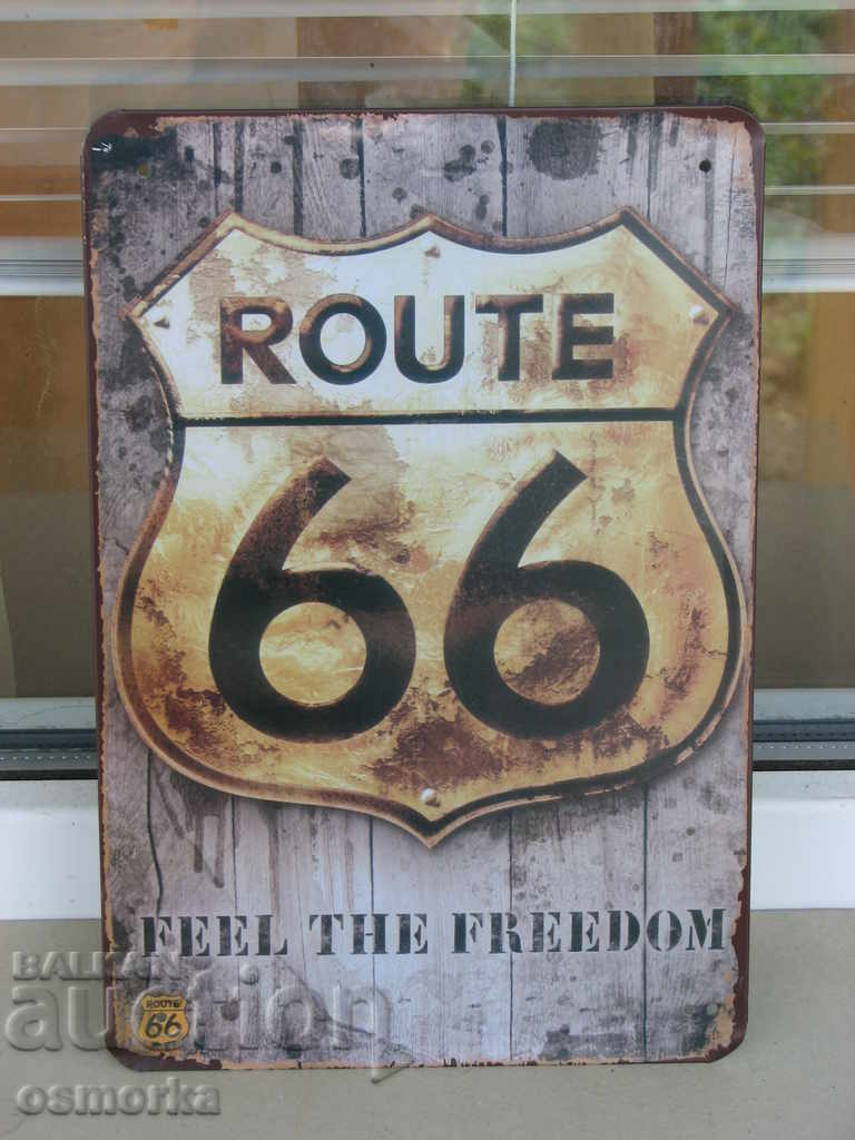 Metal sign Route 66 road Feel the freedom highway sign