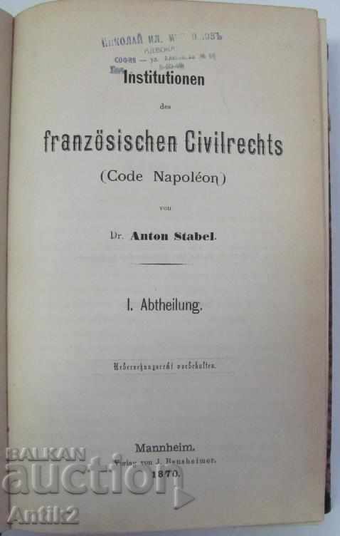1870 Code Napoleon Franzosischen Civilrechts with price 230.00 BGN | € 117.60 1870 Code Napoleon Franzosischen Civilrechts with price 230.00 BGN | € 117.60