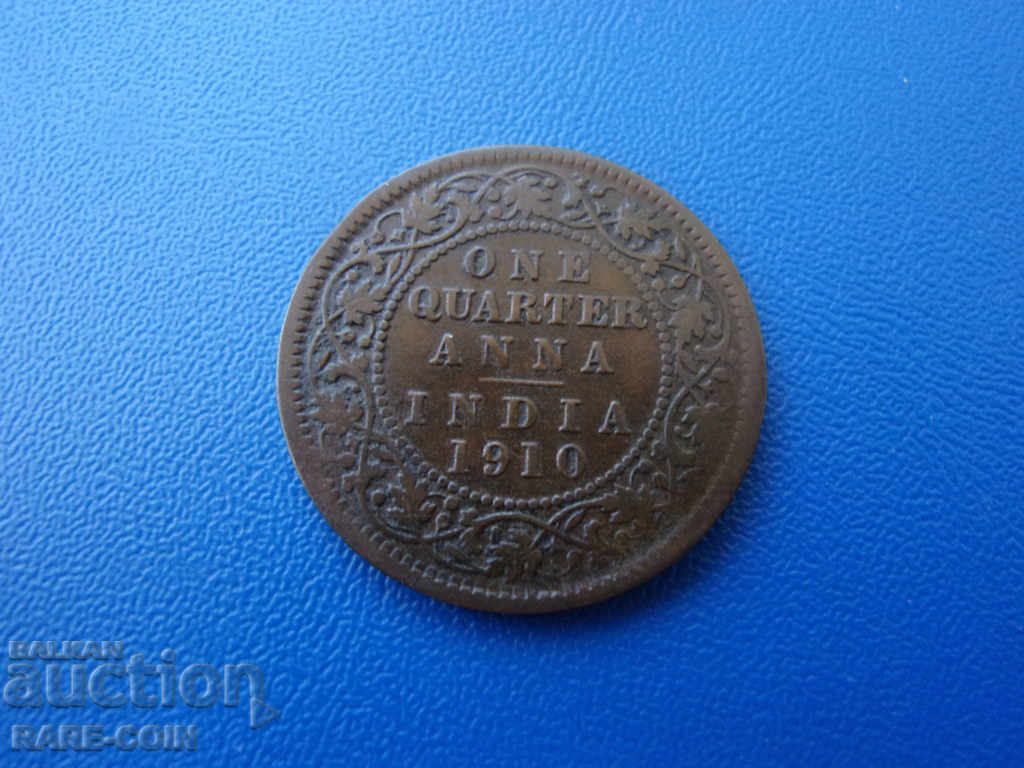 IV (93 - 3)  Индия  ¼  Анна  1910