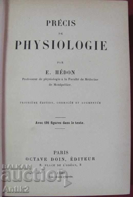 1901 E.HEDON PHYSIOLOGIE Medical Book with price 140.00 BGN | € 71.58 1901 E.HEDON PHYSIOLOGIE Medical Book with price 140.00 BGN | € 71.58