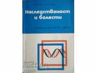 Heredity and disease - M. Tsoneva, P. Genkova