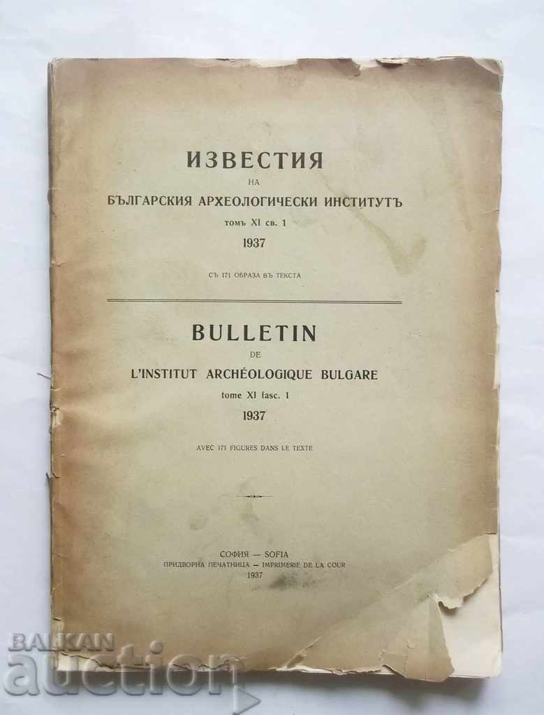 Proceedings of the Bulgarian Archeological Institute Т .11 St. 1