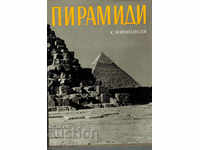 Piramide și Mastabas - K. MIHALOVSKI