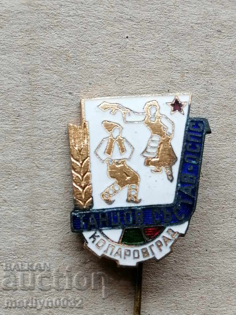 Badge of Honor Dance Company Badge cu medalii Kolarovgrad Badge