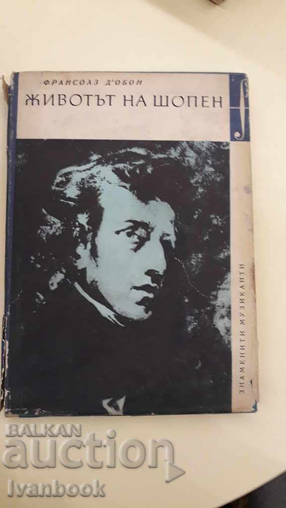 Viața lui Chopin - Francoise Tobon