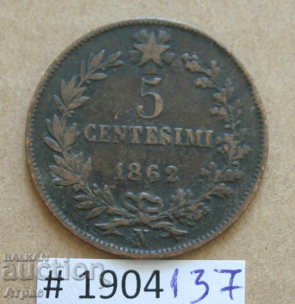 5 центисими  1862  N -  Италия