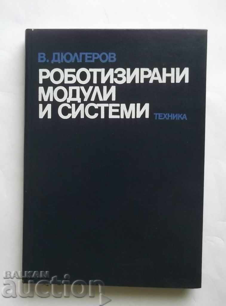 Роботизирани модули и системи - Васил Дюлгеров 1985 г.