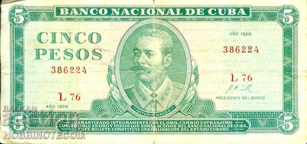 CUBA 5 Pesos issue 1968 CUBA 5 Pesos issue 1968