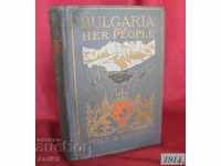 1914. Ediția I BULGARIA ȘI OAMENII Săi W.MONROE