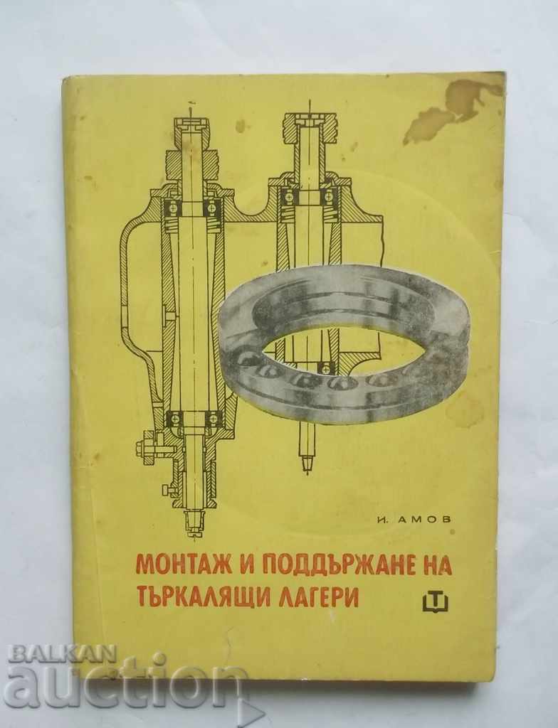 Roller Bearing Installation and Maintenance - Ivan Amov 1968