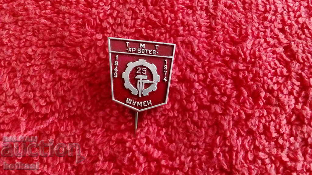 Old social badge pin 25g TMT HR. BOTEV 1949 SHUMEN 1974 ext