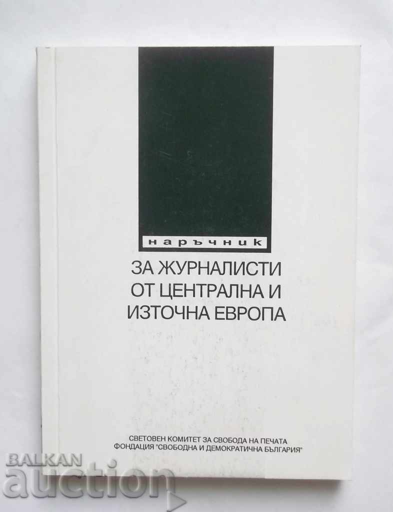 Handbook for Journalists from Central and Eastern Europe 1992
