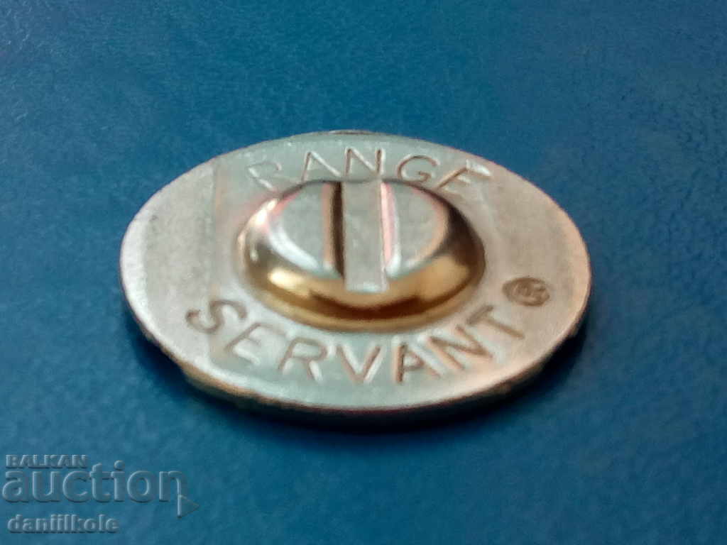 *$*Y*$* TOKEN COIN PLAQUE - RANGE SERVANT - RARE *$*Y*$* *$*Y*$* TOKEN COIN PLAQUE - RANGE SERVANT - RARE *$*Y*$*