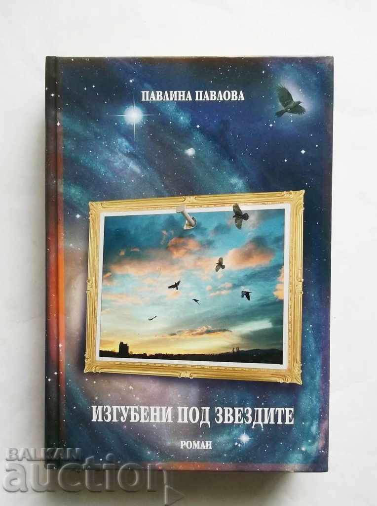 Lost Under the Stars - Pavlina Pavlova 2008