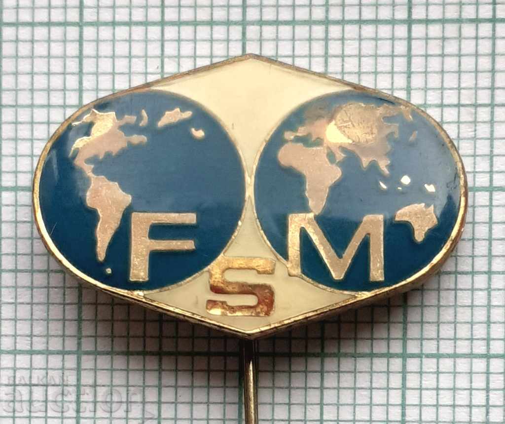 6974 Значка - FSM Световна федерация на синдикатиете