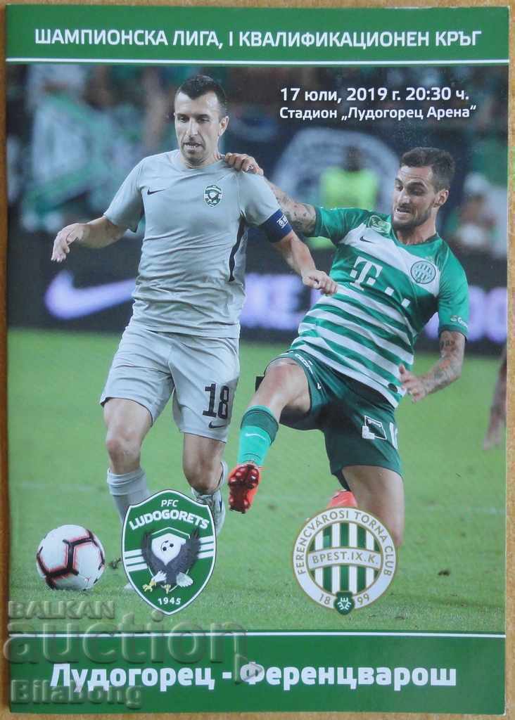 Football program Ludogorets - Ferencvaros, Champ. league 2019