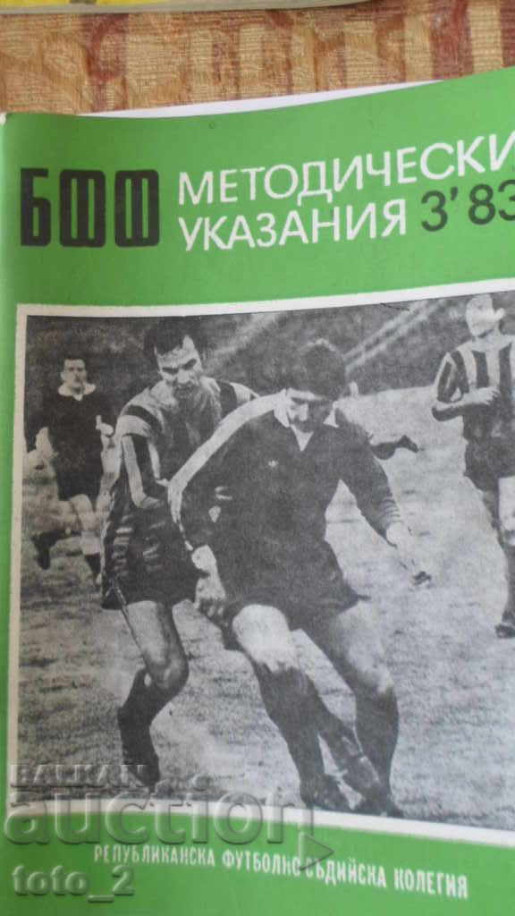 BULGARIAN FOOTBALL FEDERATION METHODOLOGICAL INSTRUCTIONS 3/83