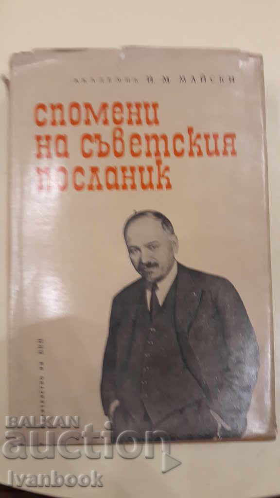 Memories of the Soviet Ambassador - NMMayski
