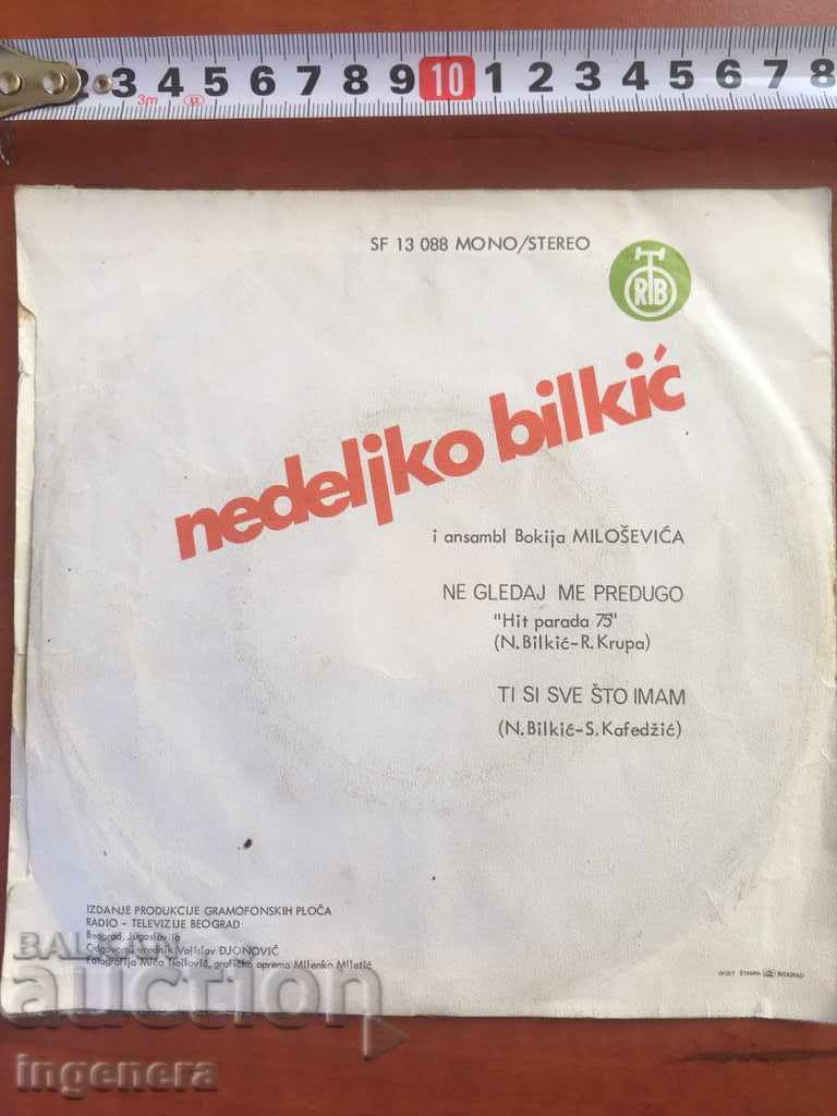 Delivery of Gramophone record-Nedeliko Bilkich