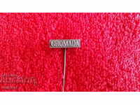 Old GROMADA metal pin badge