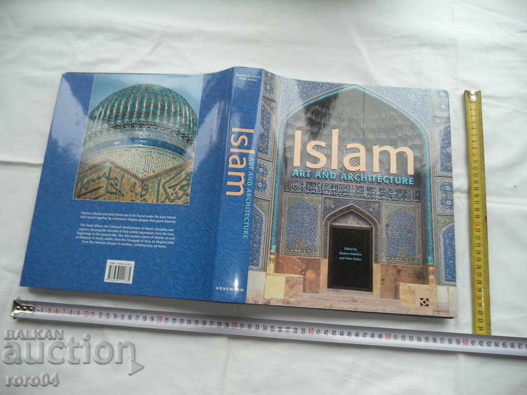 ISLAM - ART AND ARCHITECTURE - 2004 г.