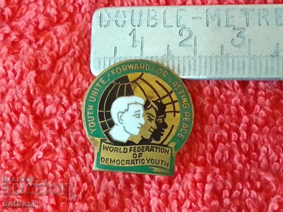 Old badge GDR Germany Youth unite peace Old badge GDR Germany Youth unite peace