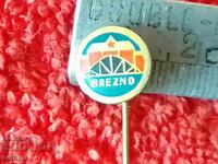 Old pin badge BREZNO