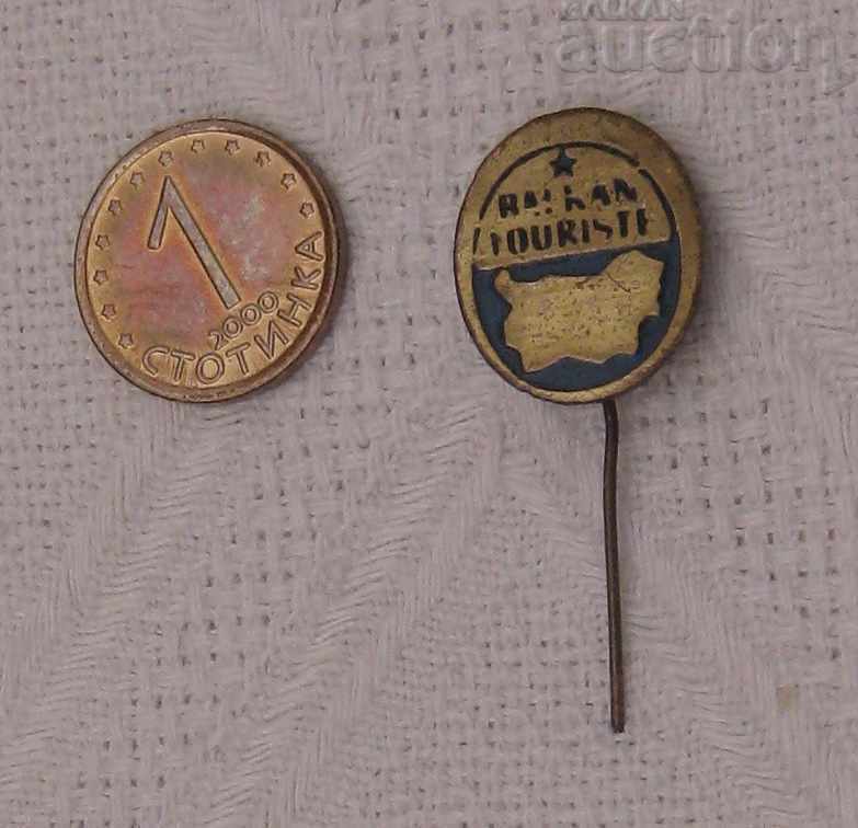 BALKANTURIST LOGO OLD Badge with price 1.00 BGN | € 0.51 BALKANTURIST LOGO OLD Badge with price 1.00 BGN | € 0.51