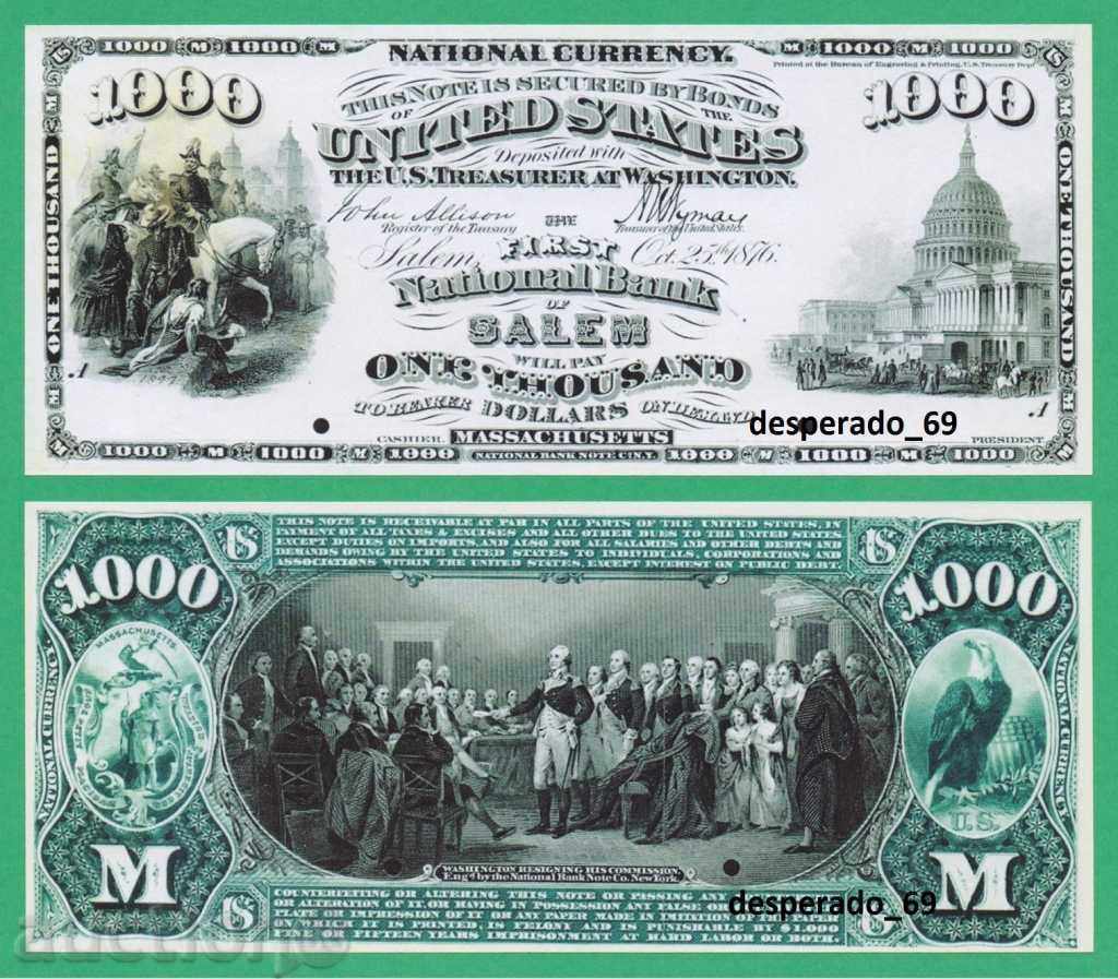 (¯`'•.¸(репродукция)  САЩ  1000 долара 1876  UNC¸.•'´¯)