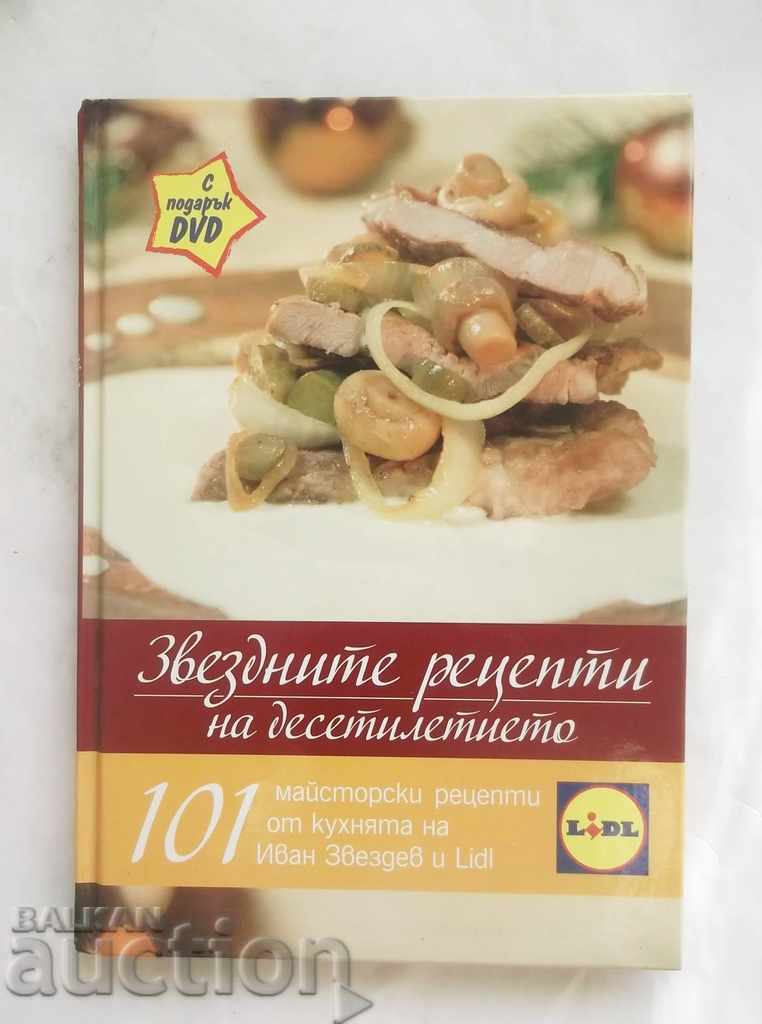 The Star Recipes of the Decade - Ivan Zvezdev 2011