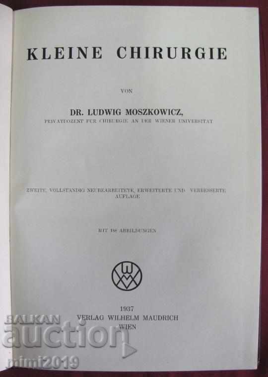1937 Book Surgery Dr. Moszkowicz Vienna with price 90.00 BGN | € 46.02 1937 Book Surgery Dr. Moszkowicz Vienna with price 90.00 BGN | € 46.02