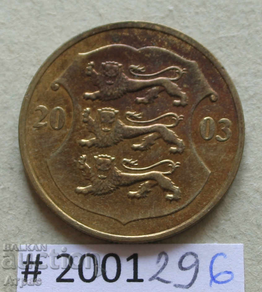 1 στέμμα 2003 της Εσθονίας με τιμή € 0.41 | 0.80 BGN