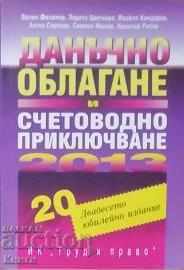 Taxation and accounting closure 2013 Taxation and accounting closure 2013