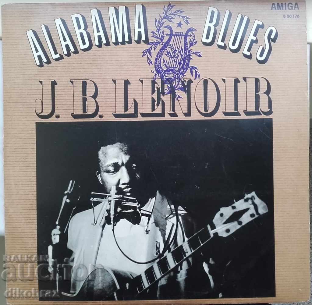J. Β. Lenoir / Alabama blues