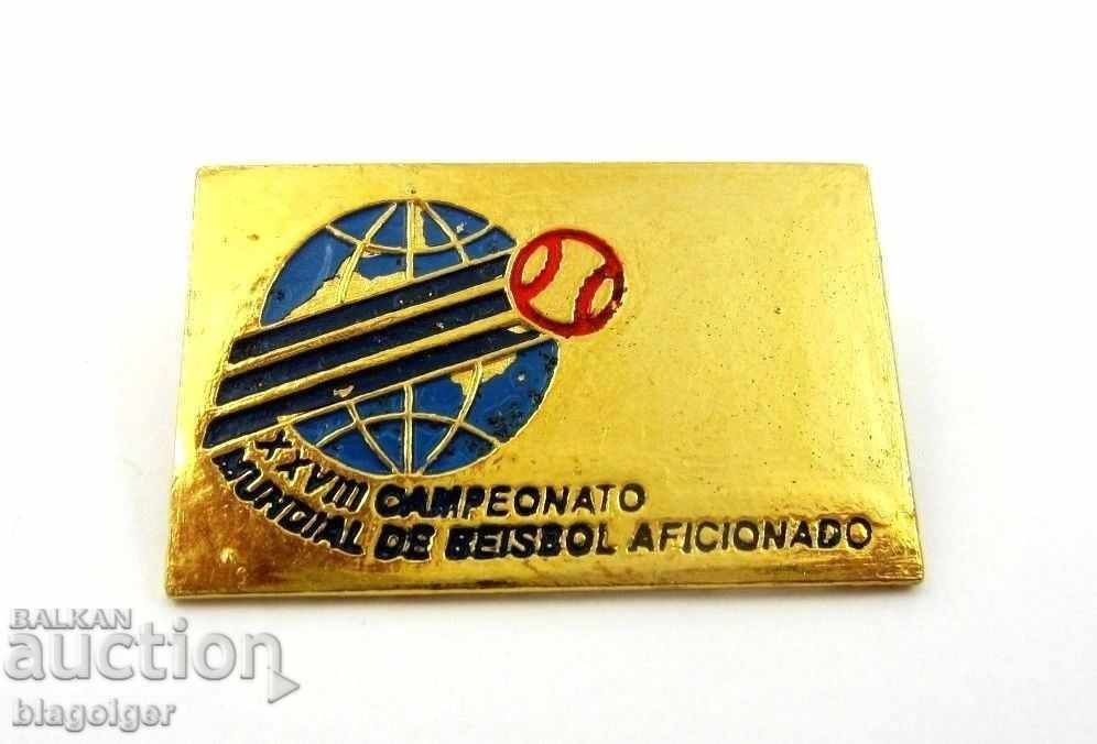 CAMPIONATUL MONDIAL DE BASEBAL-INSIGNA OFICIAL-CUBA-1984