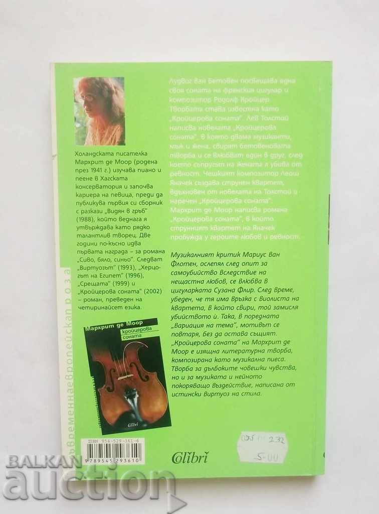 The Kreuzer Sonata - Marhrit de Moor 2005 with price 12.00 BGN | € 6.14 The Kreuzer Sonata - Marhrit de Moor 2005 with price 12.00 BGN | € 6.14