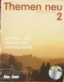 Themen neu 2: Kursbuch: Lehrwerk fur Deutsch als Fremdsprache