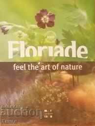 Floriade: νιώστε την τέχνη της φύσης - Jaap Huisman, Jacqueline