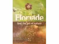 Floriade: feel the art of nature - Jaap Huisman, Jacqueline