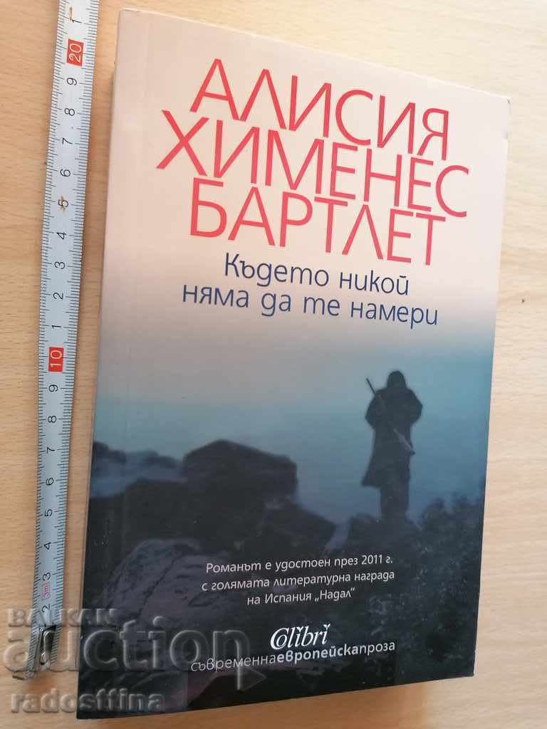 Where No One Will Find You by Alicia Giménez Bartlett Where No One Will Find You by Alicia Giménez Bartlett