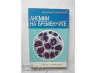 Anemia femeilor însărcinate (Hemogestosis) - Dimitar Dimitrov 1982