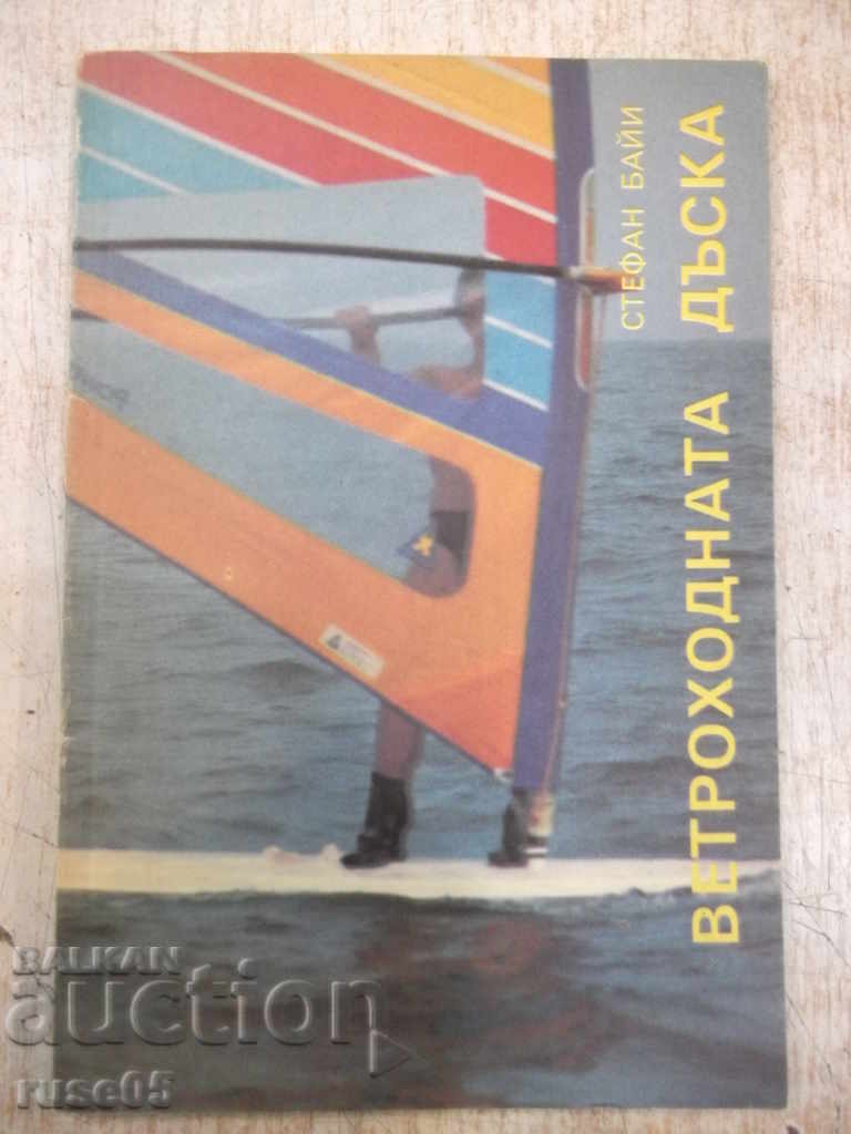 Book "Sailing board - Stefan Bayi" - 120 p.