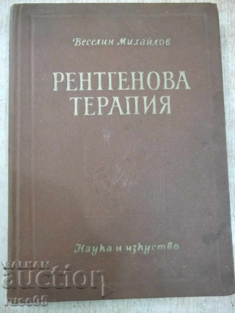 The book "X-ray therapy - Veselin Mikhailov" - 346 pages.