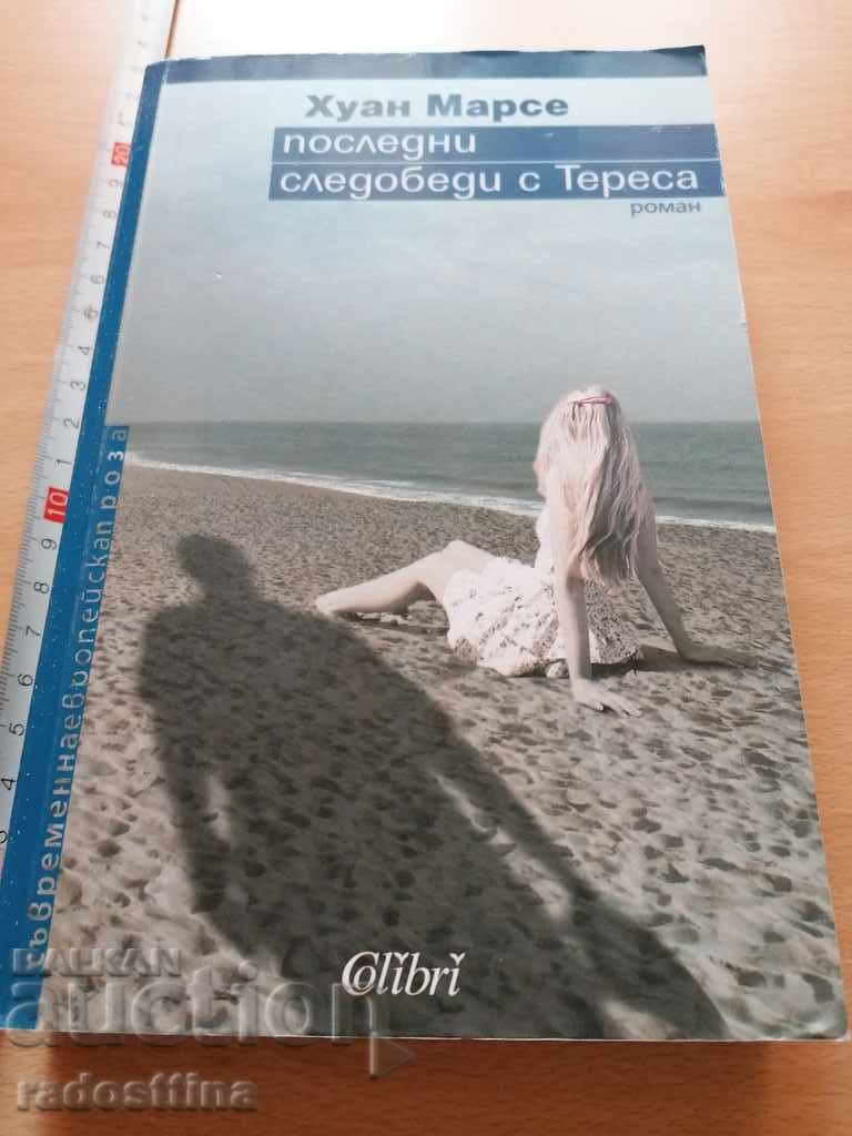 Ultimele după-amiezi cu Teresa