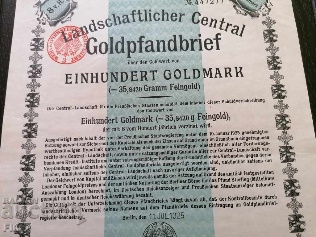 Delivery of Reich bond 8% on 100 gold marks 1925 Delivery of Reich bond 8% on 100 gold marks 1925