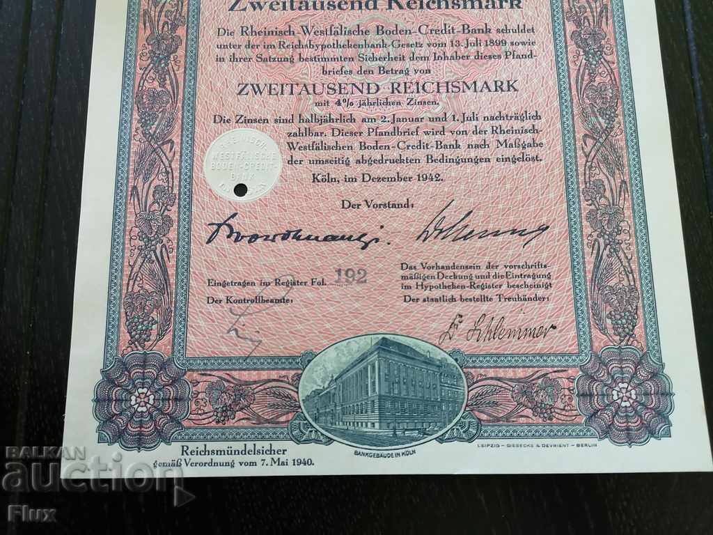 Delivery of Reich bond 2000 marks Rhine-Westphalia Bank 1942 Delivery of Reich bond 2000 marks Rhine-Westphalia Bank 1942