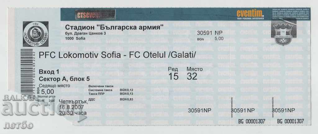 Bilet fotbal Lokomotiv Sofia-Otelul Romania 2007 UEFA