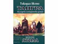 Tangra. Volume 6: Attila