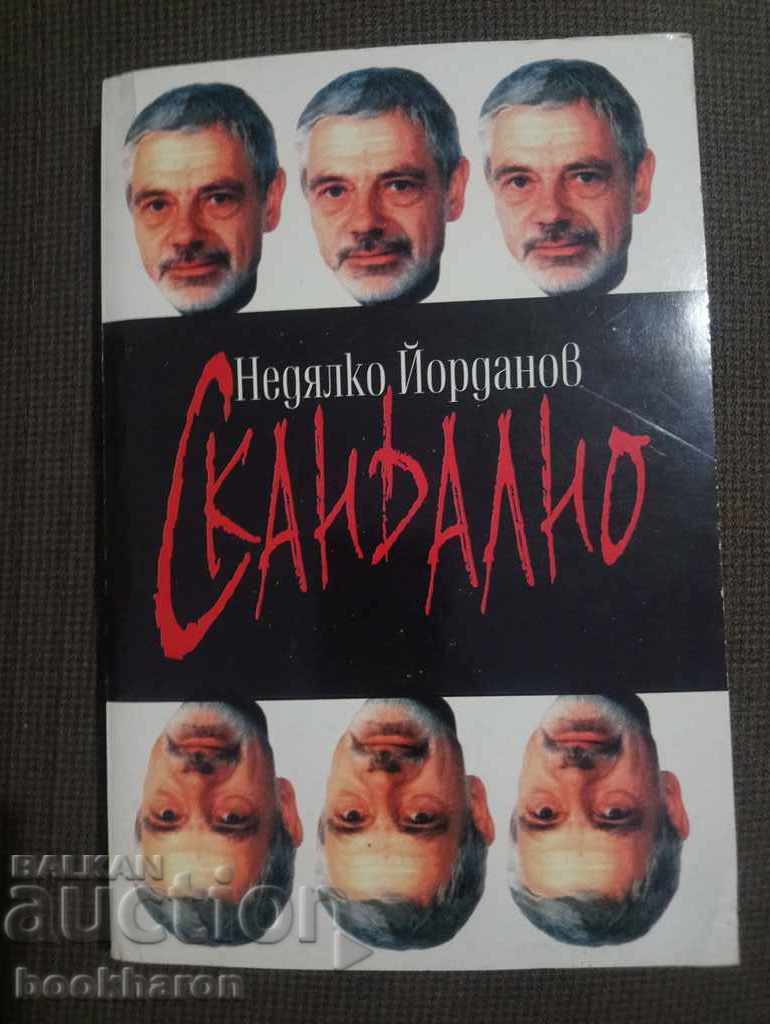 Nedialko Yordanov: Scandalous